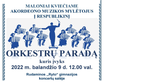 AKORDEONO ORKESTRŲ PARADAS