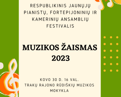 FESTIVALIS ,,MUZIKOS ŽAISMAS”