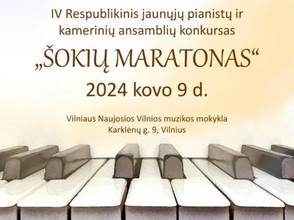 KONKURSAS „ŠOKIŲ MARATONAS 2024“