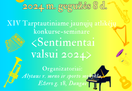 KONKURSAS „SENTIMENTAI VALSUI 2024“