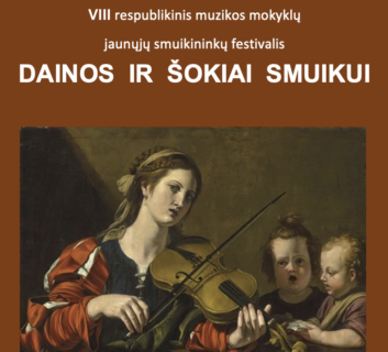 FESTIVALIS „DAINOS IR ŠOKIAI SMUIKUI“